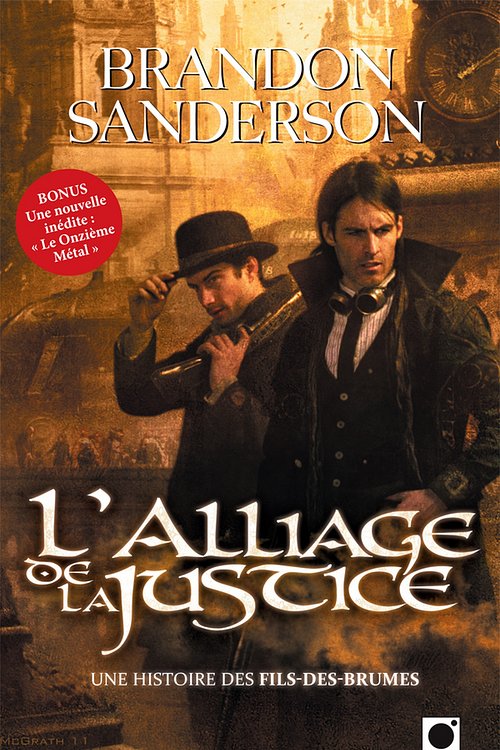 Cover Art for 9782360510627, L'alliage de la Justice by Brandon Sanderson