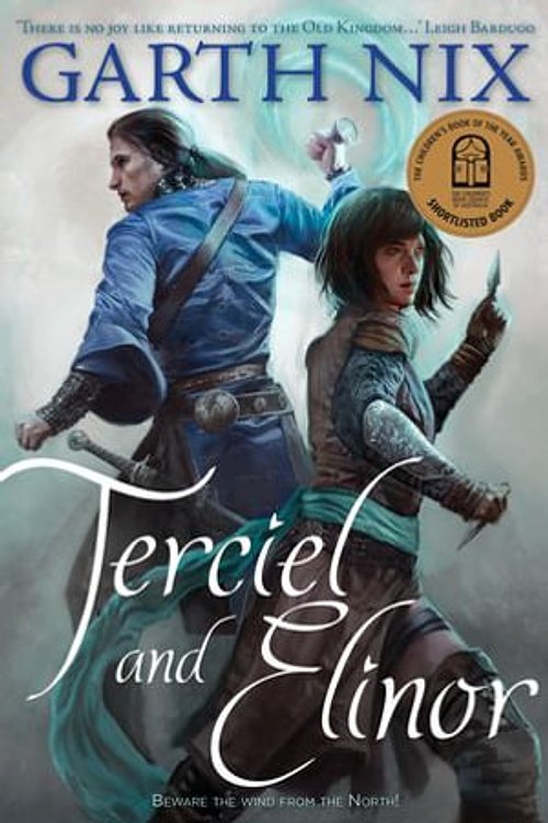 Cover Art for 9781761063312, Terciel and Elinor by Garth Nix