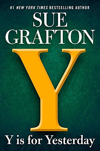 Cover Art for 9781101614358, Y is for Yesterday by Sue Grafton