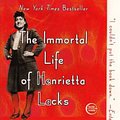 Cover Art for 9780606269544, The Immortal Life of Henrietta Lacks by Rebecca Skloot