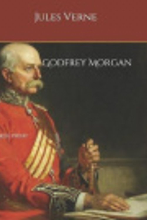 Cover Art for 9781693349348, Godfrey Morgan: Large Print by Jules Verne