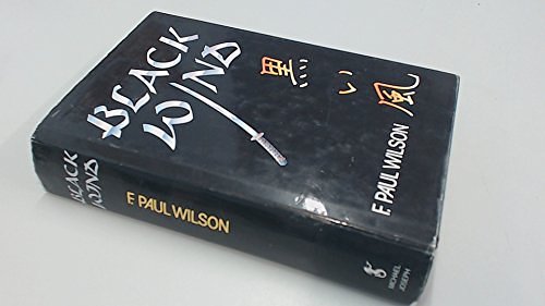 Cover Art for 9780718131944, Black Wind by F. Paul Wilson