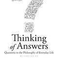 Cover Art for 9781408805985, Thinking of Answers by A. C. Grayling