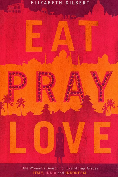 Cover Art for 9780747582885, Eat, Pray, Love by Elizabeth Gilbert