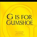 Cover Art for 9781250025463, "G" Is for Gumshoe by Sue Grafton