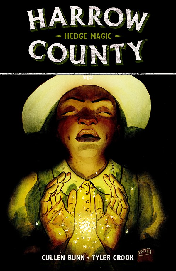 Cover Art for 9781506702087, Harrow County Volume 6 Hedge Magic by Cullen Bunn