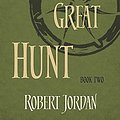 Cover Art for 9780356503837, The Great Hunt: Book 2 of the Wheel of Time by Robert Jordan