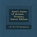 Cover Art for 9781287661641, Anne's House of Dreams by L M.-Montgomery