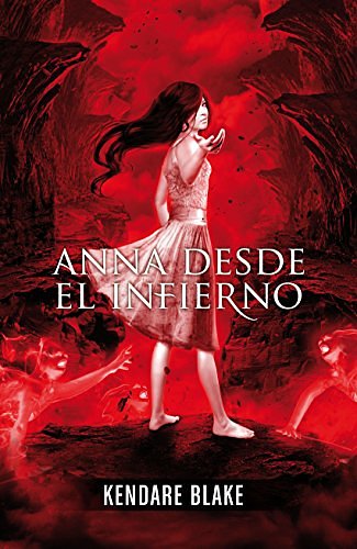 Cover Art for B00D4BE008, Anna desde el infierno by Kendare Blake