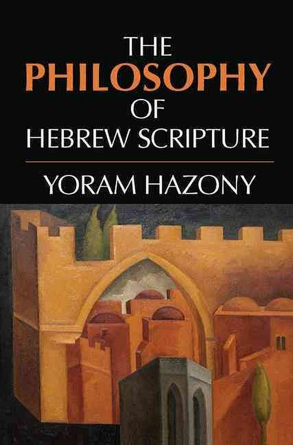 Cover Art for 9781107003170, The Philosophy of Hebrew Scripture by Yoram Hazony