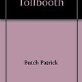 Cover Art for 9780792800101, The Phantom Tollbooth by Butch Patrick