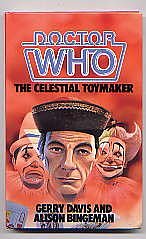 Cover Art for 9780491032322, Doctor Who-The Celestial Toymaker by Gerry Davis, Alison Bingeman