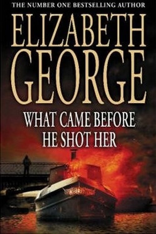 Cover Art for 9780340827512, What Came Before He Shot Her by Elizabeth George