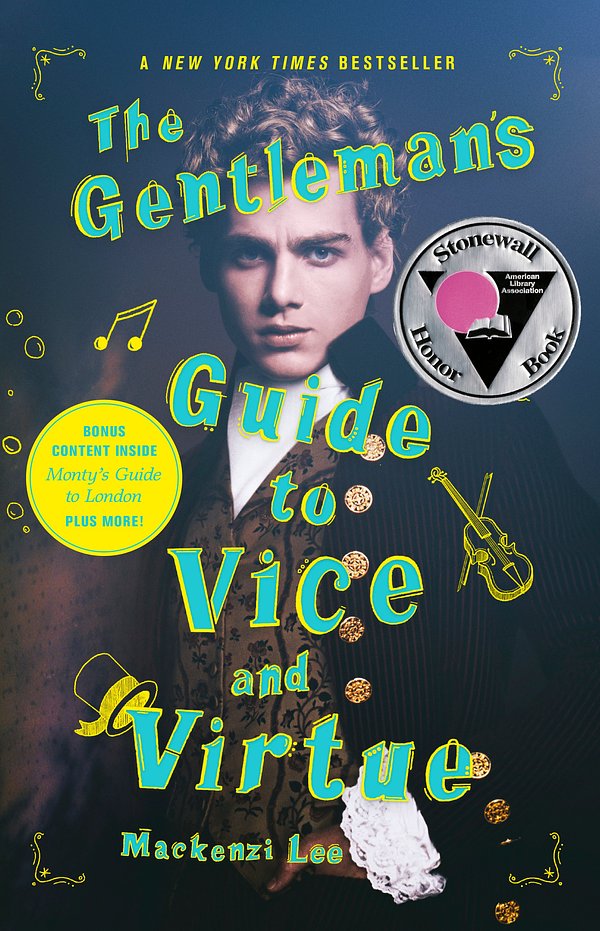 Cover Art for 9780062382818, The Gentleman's Guide to Vice and Virtue by Mackenzi Lee