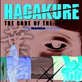 Cover Art for 9784770031204, Hagakure: The Code of the Samurai by Yamamoto Tsunetomo