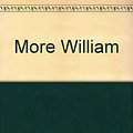 Cover Art for 9780754064220, More William by Richmal Crompton