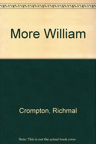 Cover Art for 9780754064220, More William by Richmal Crompton