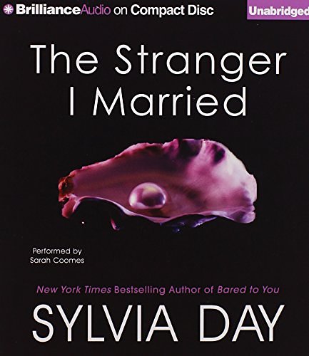 Cover Art for 9781469277745, The Stranger I Married by Sylvia Day