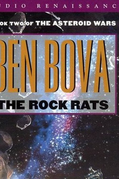 Cover Art for 9781593974923, Rock Rats by Ben Bova