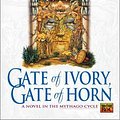 Cover Art for 9780451458575, Gate of Ivory, Gate of Horn (Mythago Cycle) by Robert Holdstock