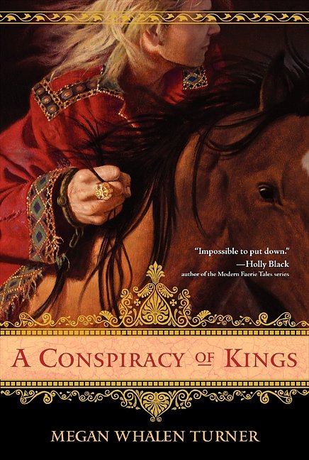 Cover Art for 9780061870958, A Conspiracy of Kings by Megan Whalen Turner