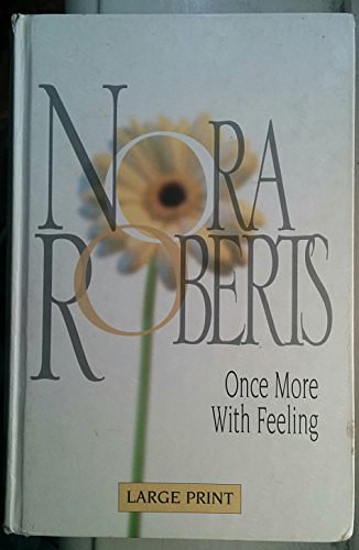 Cover Art for 9780263204230, Once More with Feeling by Nora Roberts