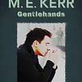 Cover Art for 9781497641976, Gentlehands by M E Kerr