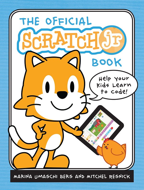 Cover Art for 9781593276713, The Official Scratchjr Book by Marina Umaschi Bers, Mitchel Resnick