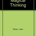 Cover Art for 9781598955231, The Year of Magical Thinking by Joan Didion