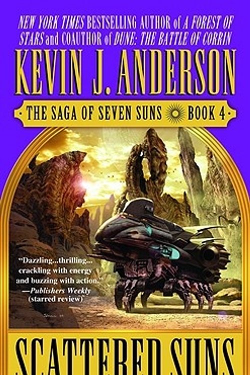 Cover Art for 9780446615242, Scattered Suns by Kevin J. Anderson
