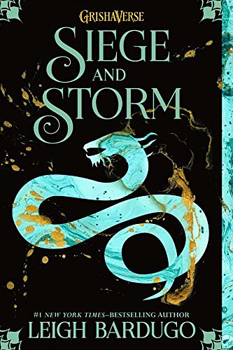 Cover Art for B00AAYF8TY, Siege and Storm (The Grisha Book 2) by Leigh Bardugo