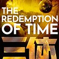 Cover Art for B074P58QYZ, The Redemption of Time by Baoshu