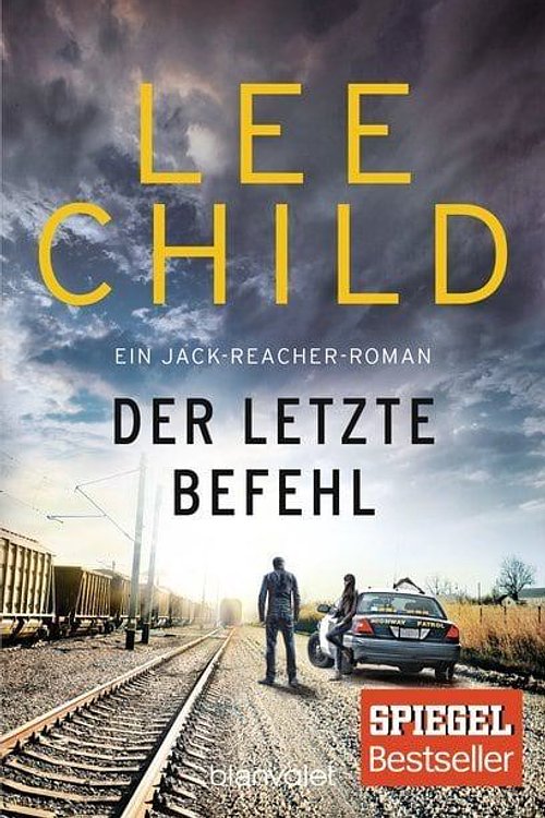 Cover Art for 9783734106071, Der letzte Befehl: Ein Jack-Reacher-Roman by Lee Child