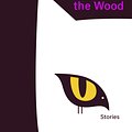 Cover Art for 9780385549073, Old Babes in the Wood by Margaret Atwood