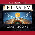 Cover Art for B01H4396GO, Jerusalem by Alan Moore