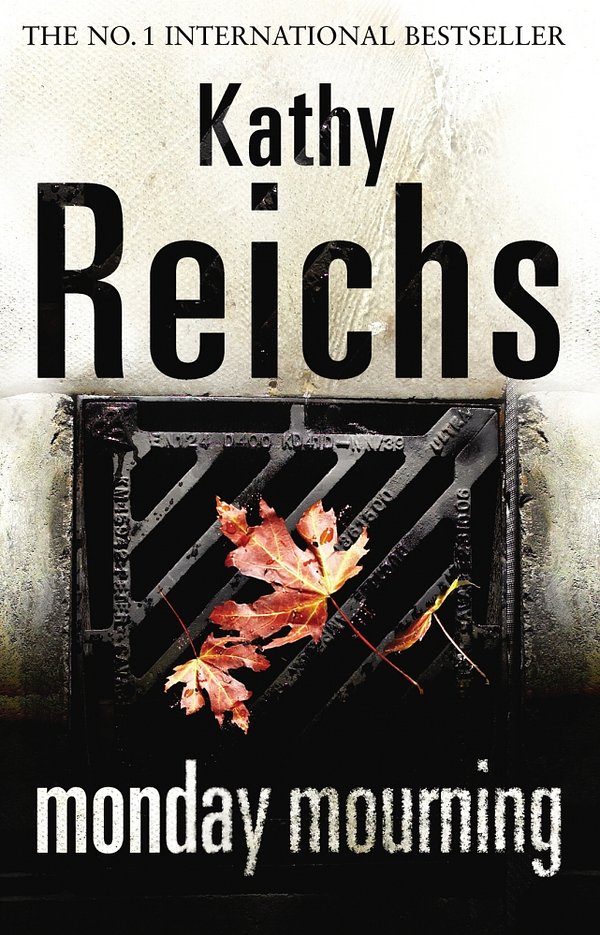 Cover Art for 9780099441489, Monday Mourning by Kathy Reichs