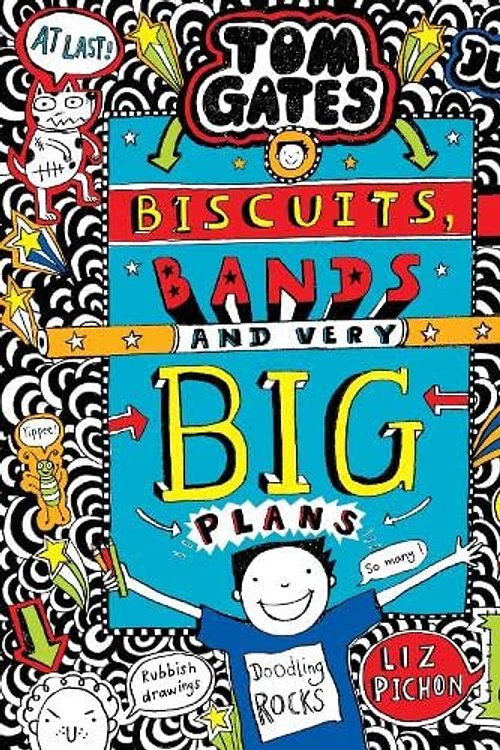 Cover Art for 9781407191461, Tom Gates: Biscuits, Bands and Very Big Plans CF PB by Liz Pichon