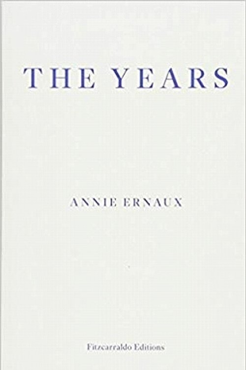 Cover Art for 9781910695784, The Years by Annie Ernaux