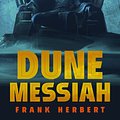 Cover Art for 9780593548448, Dune Messiah by Frank Herbert