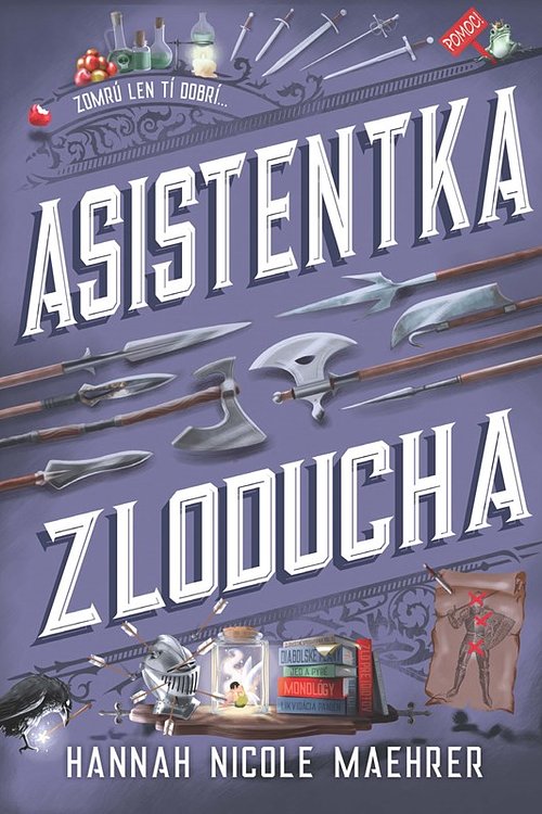 Cover Art for 9788056643709, Asistentka Zloducha by Hannah Nicole Maehrer