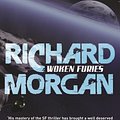 Cover Art for B002VHI8PE, Woken Furies: Netflix Altered Carbon book 3 (Takeshi Kovacs) by Richard Morgan