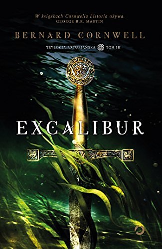 Cover Art for 9788375154894, Excalibur by Bernard Cornwell