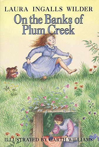 Cover Art for 9780060264710, On the Banks of Plum Creek (Little House) by Laura Ingalls Wilder