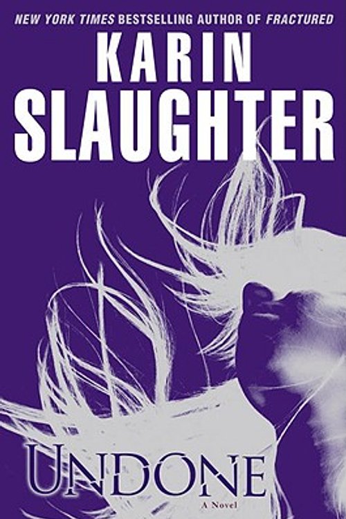 Cover Art for 9780385341967, Undone by Karin Slaughter