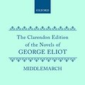 Cover Art for 9780198125587, Middlemarch by George Eliot