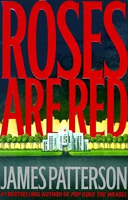 Cover Art for 9780316693257, Roses Are Red by James Patterson