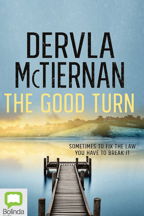 Cover Art for 9780655689652, The Good Turn by Dervla McTiernan