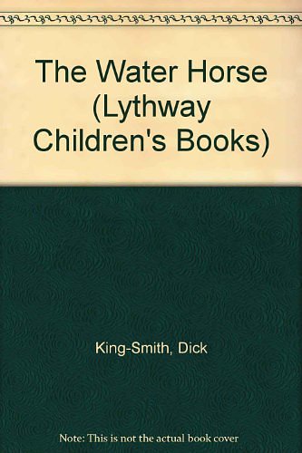 Cover Art for 9780745116105, The Water Horse by King-Smith, Dick