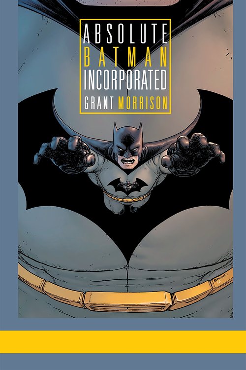 Cover Art for 9781401251215, Absolute Batman Incorporated by Grant Morrison