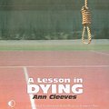 Cover Art for 9781842835203, A Lesson in Dying by Ann Cleeves